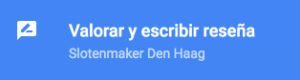 Serrajeria La Haya Slotenmaker Den Haag Reseña Google+